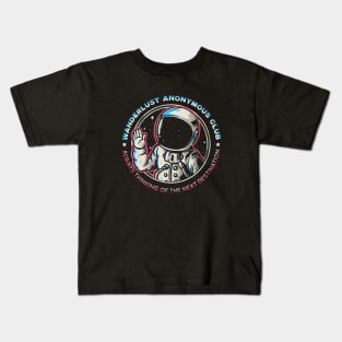 Wanderlust Anonymous Club Kids T-Shirt